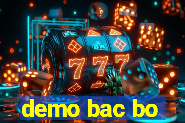 demo bac bo